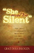 ''She Must Be Silent''