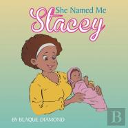 She Named Me Stacey
