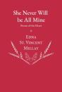 She Never Will Be All Mine - Poems Of The Heart