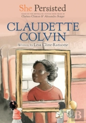 She Persisted: Claudette Colvin