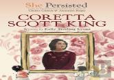 She Persisted: Coretta Scott King
