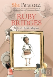 She Persisted: Ruby Bridges