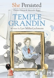 She Persisted: Temple Grandin