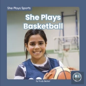 She Plays Basketball