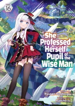 Bertrand.pt - She Professed Herself Pupil Of The Wise Man (Light Novel) Vol. 16