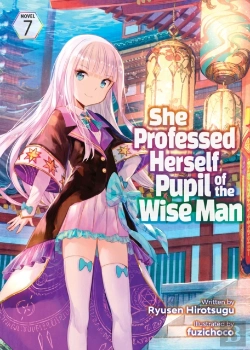 Bertrand.pt - She Professed Herself Pupil Of The Wise Man (Light Novel) Vol. 7