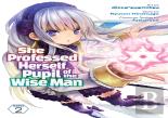 She Professed Herself Pupil Of The Wise Man (Manga) Vol. 2