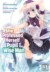 She Professed Herself Pupil Of The Wise Man (Manga) Vol. 3