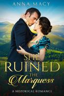 She Ruined The Marquess