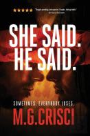 She Said. He Said.