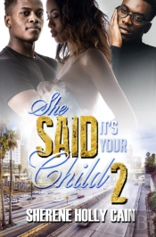 She Said It'S Your Child 2