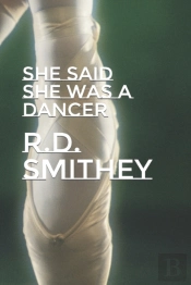 She Said She Was A Dancer