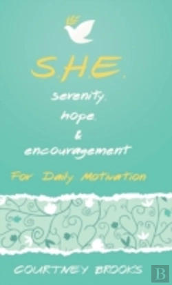 Bertrand.pt - S.H.E. Serenity, Hope, & Encouragement