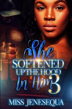 Bertrand.pt - She Softened Up The Hood In Him 3