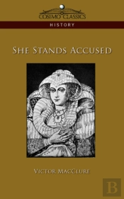 She Stands Accused
