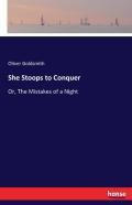 She Stoops To Conquer
