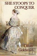 She Stoops To Conquer