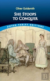 She Stoops To Conquer