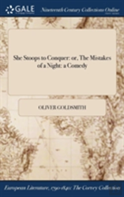 Bertrand.pt - She Stoops To Conquer: Or, The Mistakes Of A Night: A Comedy