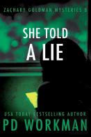 She Told A Lie