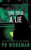 She Told A Lie