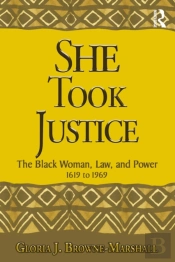 She Took Justice
