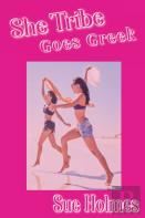 She Tribe Goes Greek