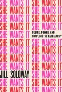 She Wants It