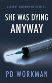 She Was Dying Anyway