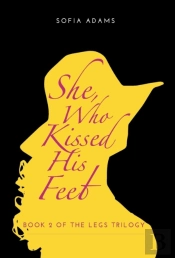 She, Who Kissed His Feet