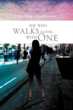 Bertrand.pt - She Who Walks Alone...With One