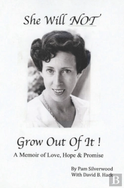 Bertrand.pt - She Will Not Grow Out Of It !: A Memoir