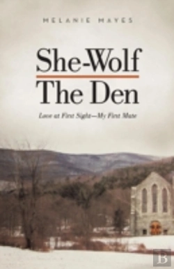 Bertrand.pt - She-Wolf - The Den: Love At First Sight - My First Mate