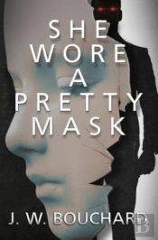 She Wore A Pretty Mask