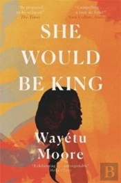 She Would Be King