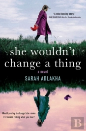 She Wouldn'T Change A Thing