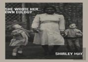 She Wrote Her Own Eulogy