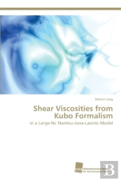 Shear Viscosities From Kubo Formalism