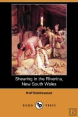 Bertrand.pt - Shearing In The Riverina, New South Wale
