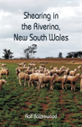 Shearing In The Riverina, New South Wales