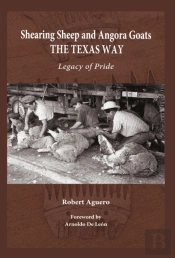 Shearing Sheep And Angora Goats The Texas Way
