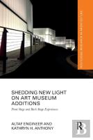 Shedding New Light On Art Museum Additions