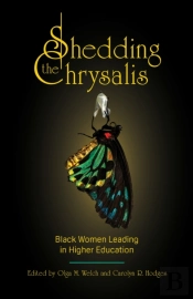 Shedding The Chrysalis