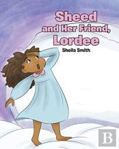 Sheed And Her Friend, Lordee