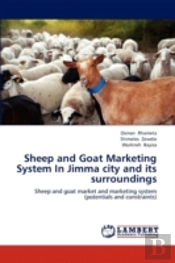 Sheep And Goat Marketing System In Jimma