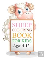 Sheep Coloring Book For Kids Ages 4-12