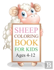 Sheep Coloring Book For Kids Ages 4-12