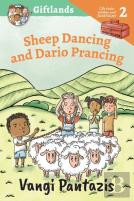 Sheep Dancing And Dario Prancing