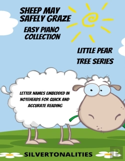 Bertrand.pt - Sheep May Safely Graze Easy Piano Collection Little Pear Tree Series