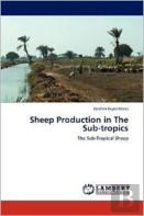 Sheep Production In The Sub-Tropics